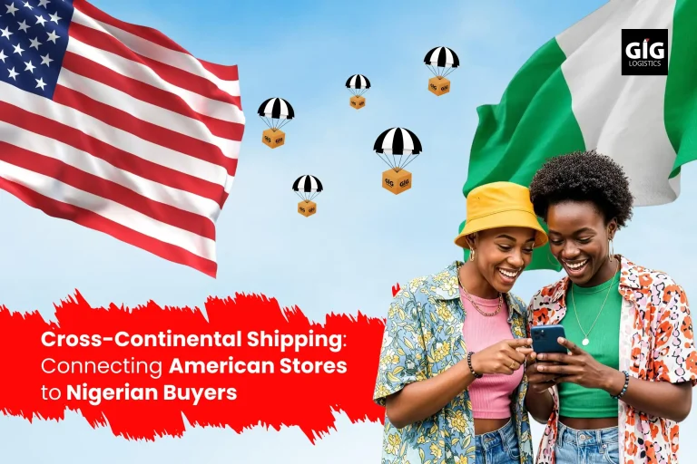 Cross-Continental Shipping: Connecting American Stores to Nigerian Buyers